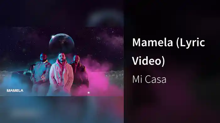 Mamela (Lyric Video)