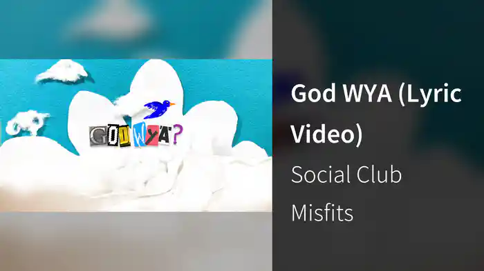 God WYA (Lyric Video)