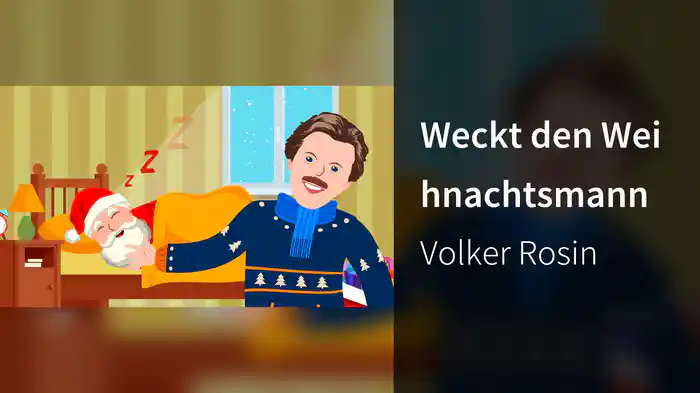 Weckt den Weihnachtsmann