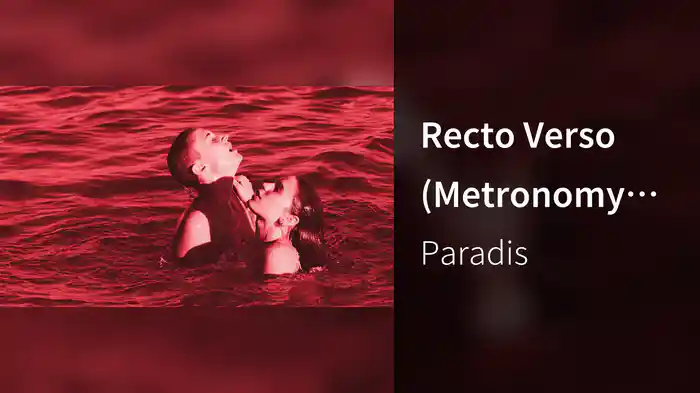 Recto Verso (Metronomy Remix)
