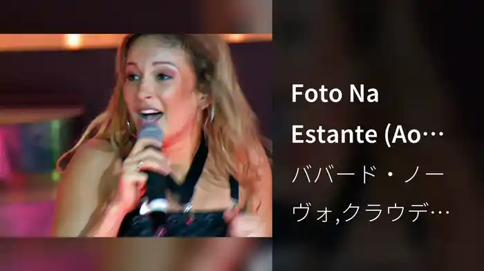 Foto Na Estante (Ao Vivo)