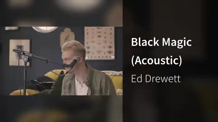 Black Magic (Acoustic)