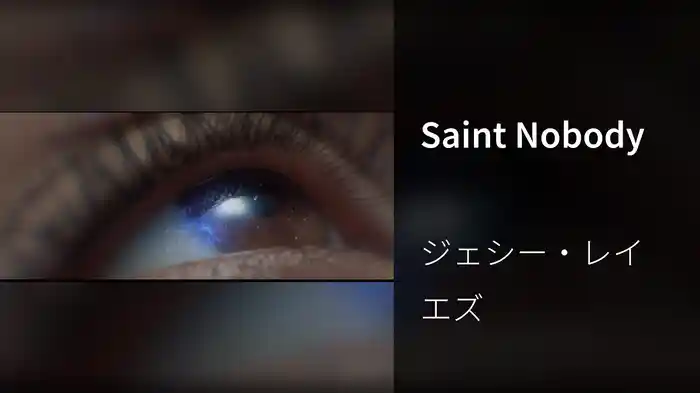 Saint Nobody