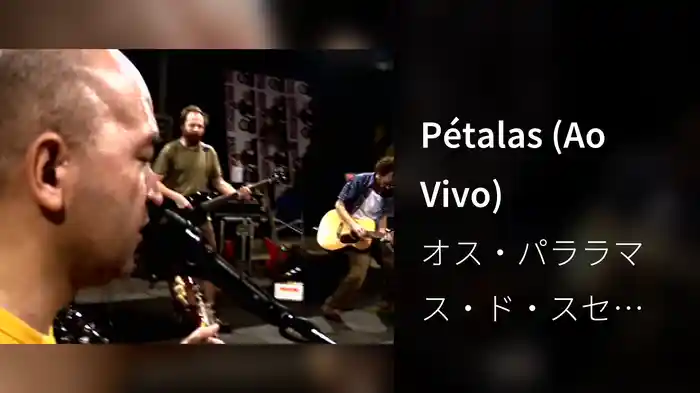 Pétalas (Ao Vivo)
