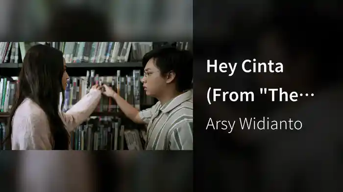 Hey Cinta (From "The Way I Love You" Original Motion Picture Soundtrack)