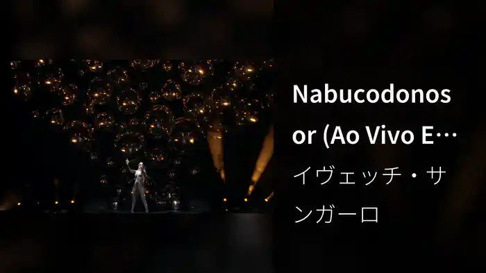 Nabucodonosor (Ao Vivo Em São Paulo / 2018)