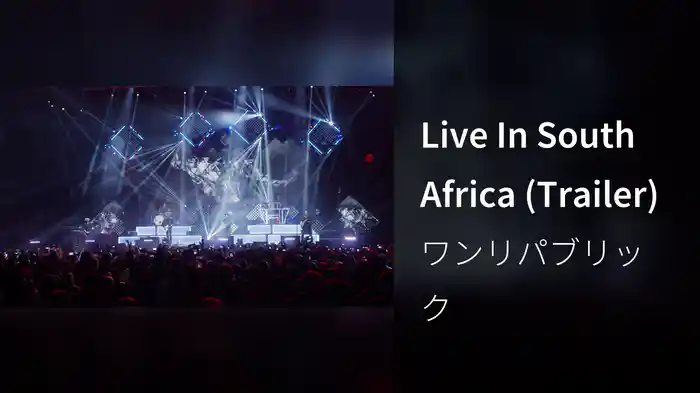 Live In South Africa (Trailer)