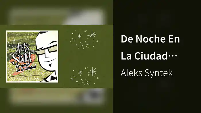 De Noche En La Ciudad (Lyric Video)