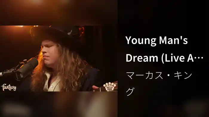 Young Man's Dream (Live At Easy Eye Sound Studios / 2019)