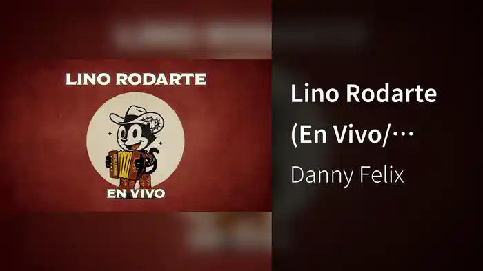 Lino Rodarte (En Vivo/ LETRA)