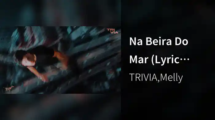 Na Beira Do Mar (Lyric Video)