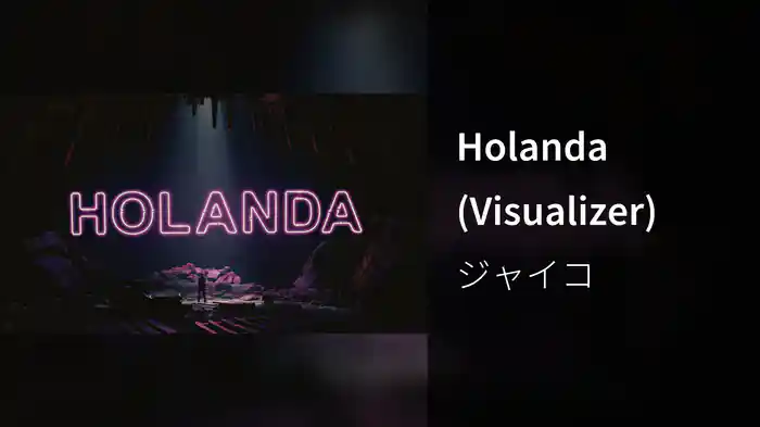 Holanda (Visualizer)