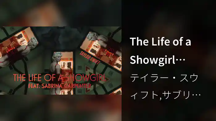 The Life of a Showgirl (Lyric Video)