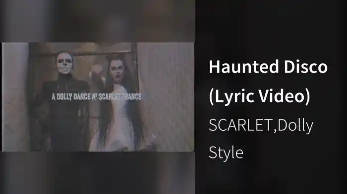 Haunted Disco (Lyric Video)