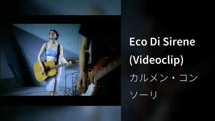 Eco Di Sirene (Videoclip)