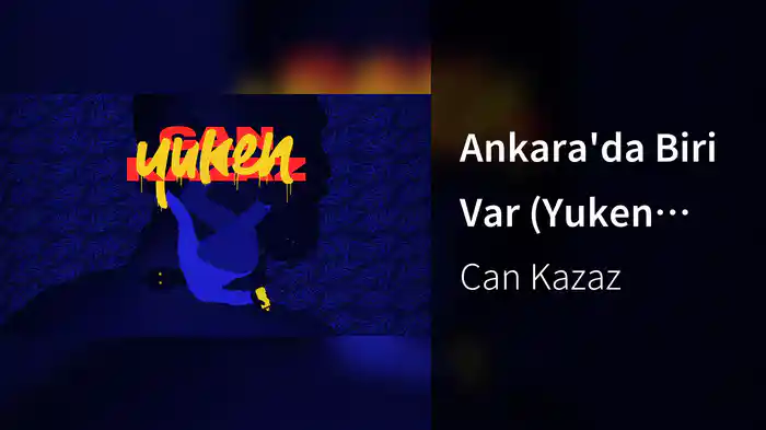 Ankara'da Biri Var (Yuken Edit / Audio)