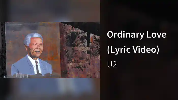 Ordinary Love (Lyric Video)