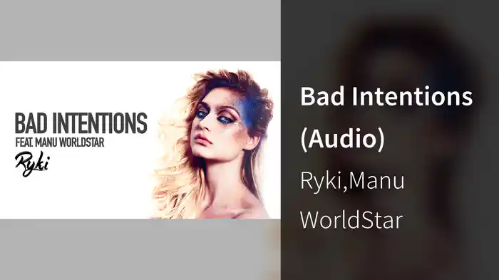 Bad Intentions (Audio)
