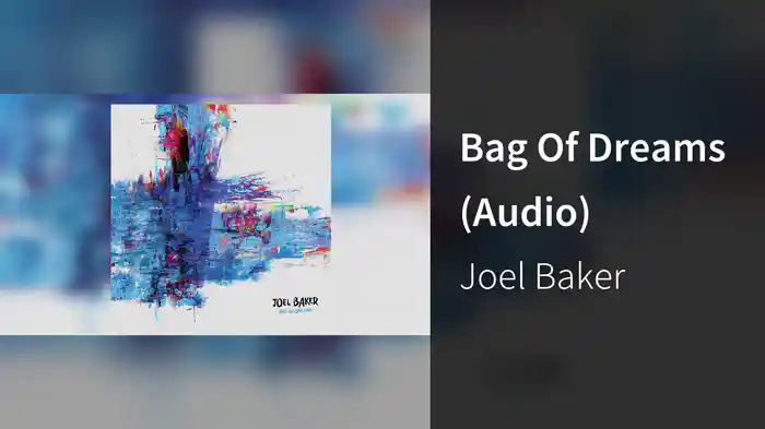 Bag Of Dreams (Audio)