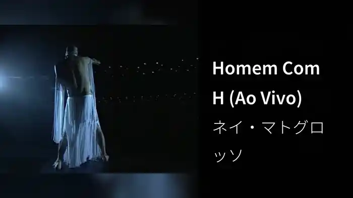 Homem Com H (Ao Vivo)
