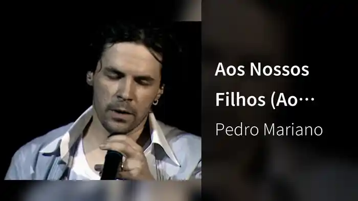 Aos Nossos Filhos (Ao Vivo)