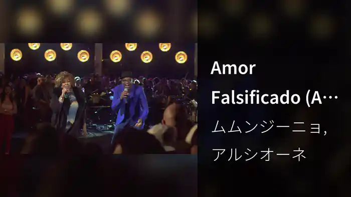 Amor Falsificado (Ao Vivo)