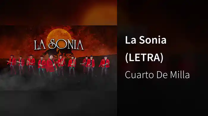 La Sonia (LETRA)