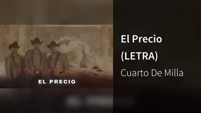 El Precio (LETRA)