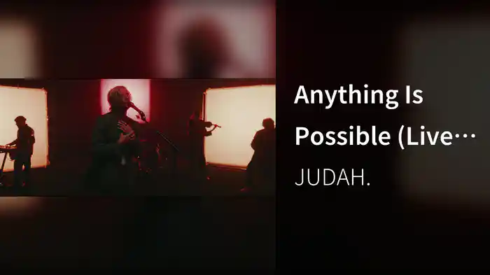 Anything Is Possible (Live At Our Vinyl Studios, Nashville, TN, 2023)