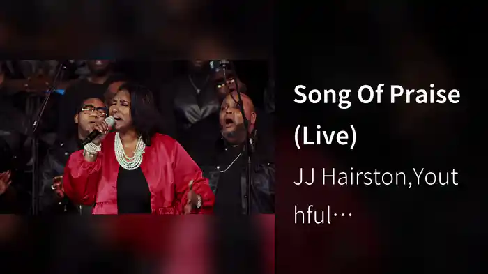 Song Of Praise (Live)