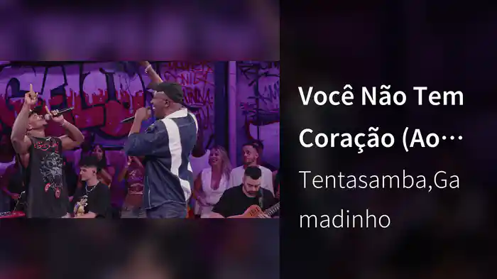 Você Não Tem Coração (Ao Vivo No Rio De Janeiro / 2026)