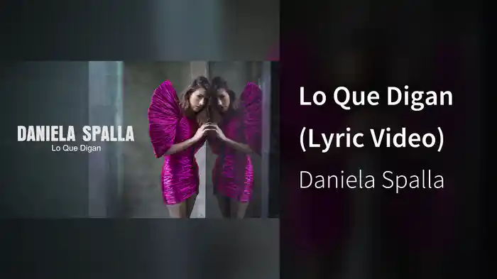 Lo Que Digan (Lyric Video)