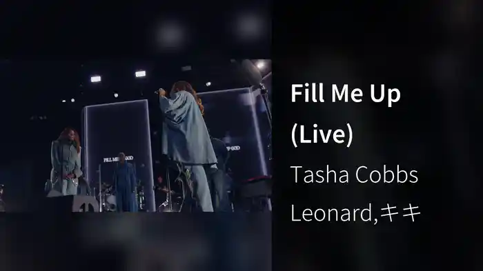 Fill Me Up (Live)