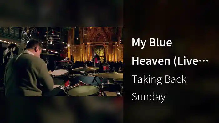 My Blue Heaven (Live From Orensanz)