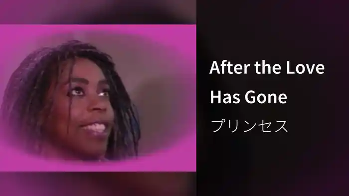 After the Love Has Gone