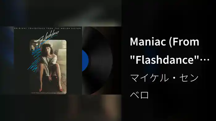 Maniac (From "Flashdance" / Audio)