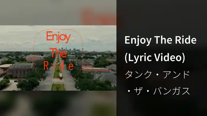Enjoy The Ride (Lyric Video)