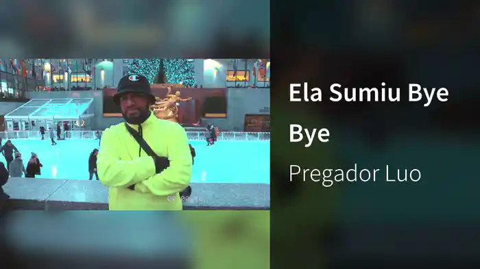 Ela Sumiu Bye Bye