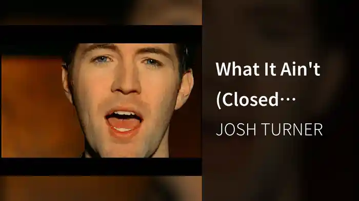 What It Ain't (Closed Captioned)