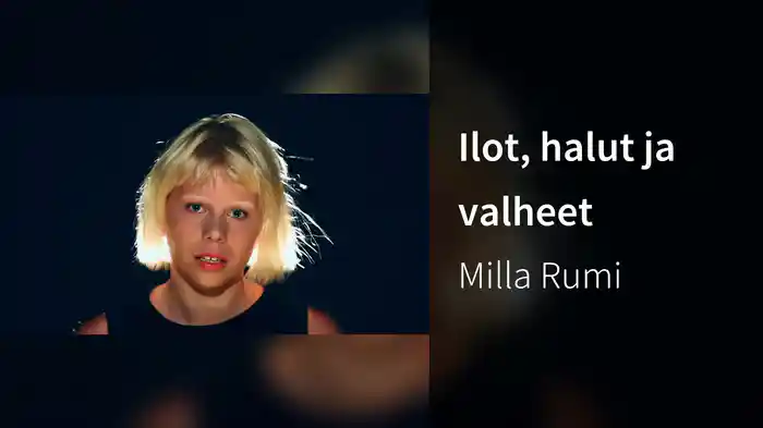 Ilot, halut ja valheet