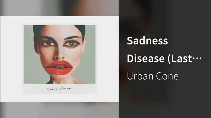 Sadness Disease (Last Lynx Remix / Audio)