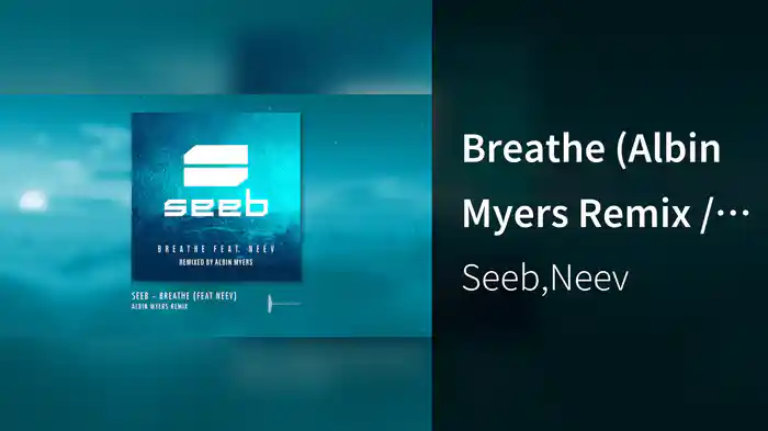 Breathe (Albin Myers Remix / Audio)