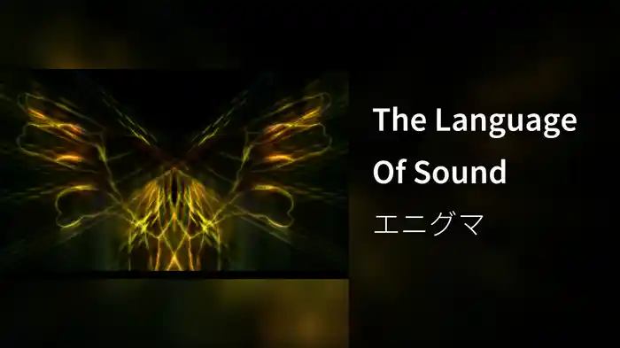 The Language Of Sound