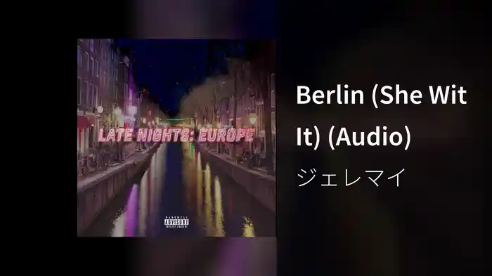 Berlin (She Wit It) (Audio)