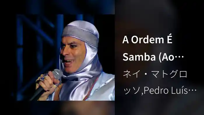 A Ordem É Samba (Ao Vivo)
