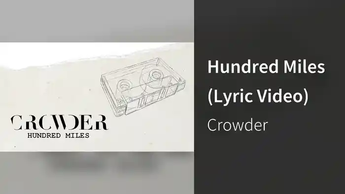 Hundred Miles (Lyric Video)