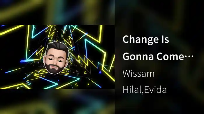 Change Is Gonna Come (Evida Remix)