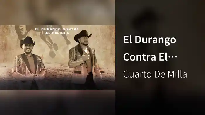 El Durango Contra El Peligro (LETRA)