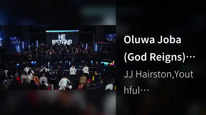 Oluwa Joba (God Reigns) (Live / Lyric Video)