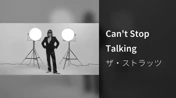 Can't Stop Talking